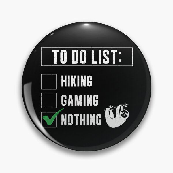 Item preview, To Do List Nothing Funny Slow Slothing For Lazy Sloth Lovers designed and sold by StrongShirts.