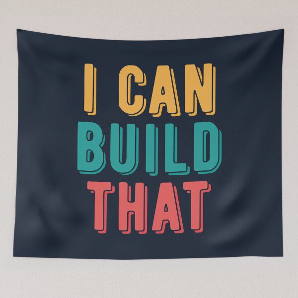 Item preview, I can build that. Funny carpenter saying. designed and sold by SweetLog.
