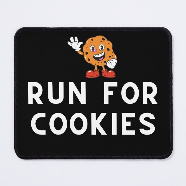 Item preview, Run For Cookies designed and sold by Runner's High.