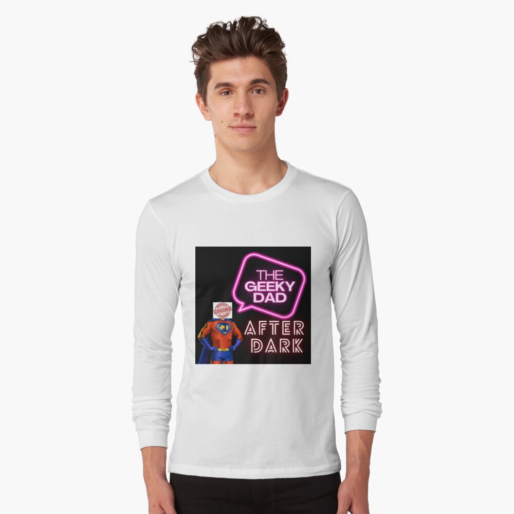 Item preview, Long Sleeve T-Shirt designed and sold by TheGeekyDad.