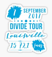 7th September - Louisville #DivideTour Sticker
