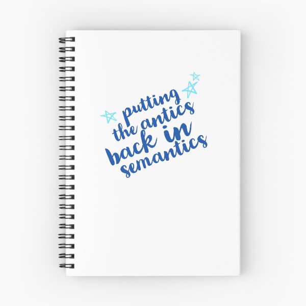 Item preview, Putting The Antics Back In Semantics - Linguistics Quotes, Wordplay designed and sold by freshdesign2023.