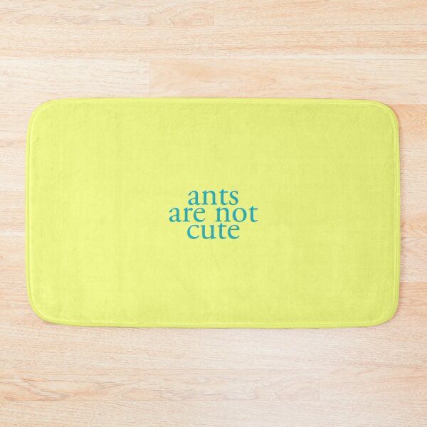 Item preview, ants are not cute designed and sold by vn.