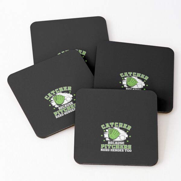 Item preview, Catcher Because Pitchers Need Heroes Too Funny Baseball Game designed and sold by StrongShirts.