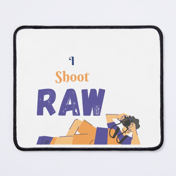 Item preview, I shoot raw designed and sold by bemenmaher.