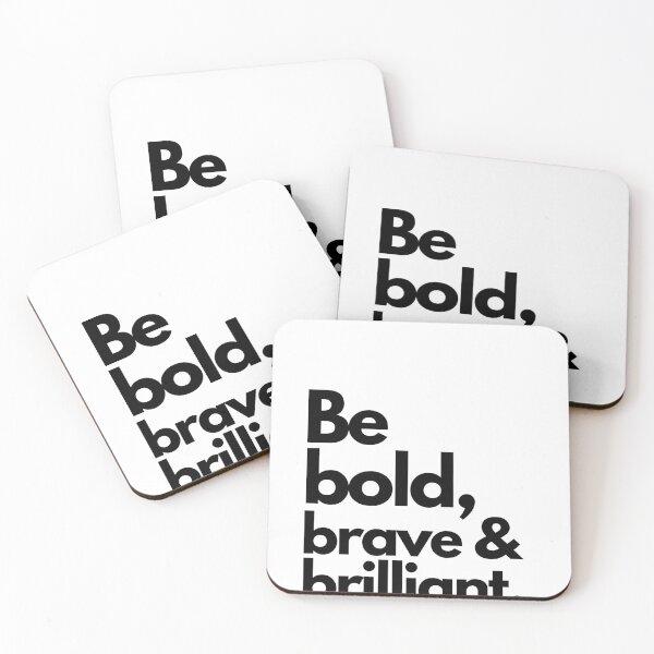 Item preview, Be Bold, Brave, and Brilliant: Inspiring Art White designed and sold by Torii Studio.