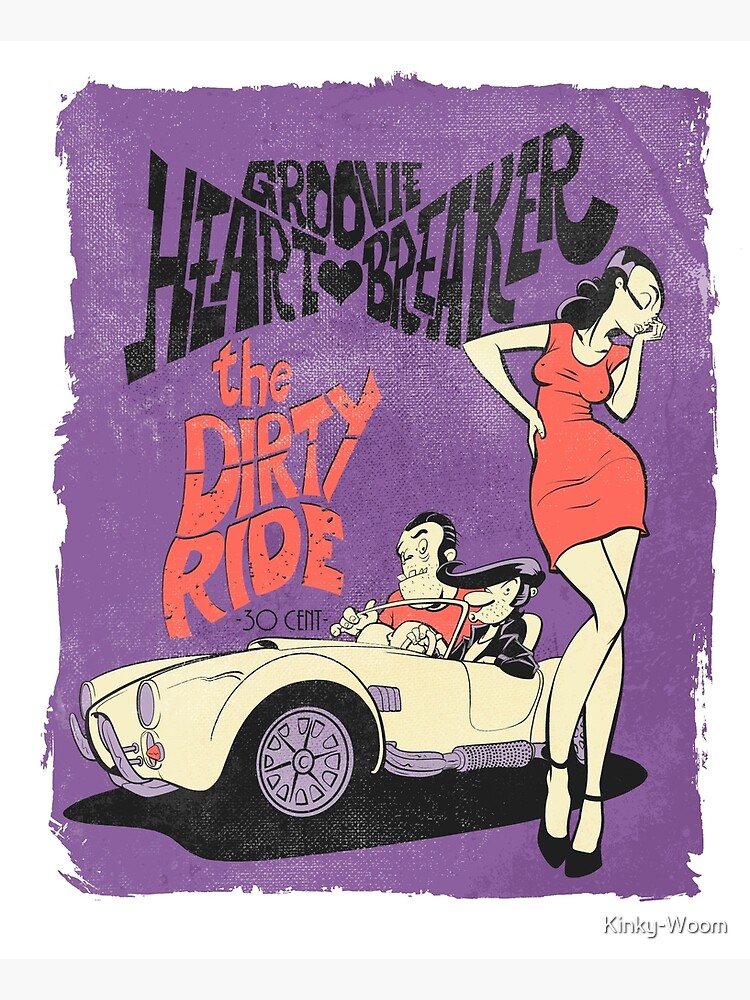 "the dirty ride purple" Poster for Sale by KinkyWoom Redbubble