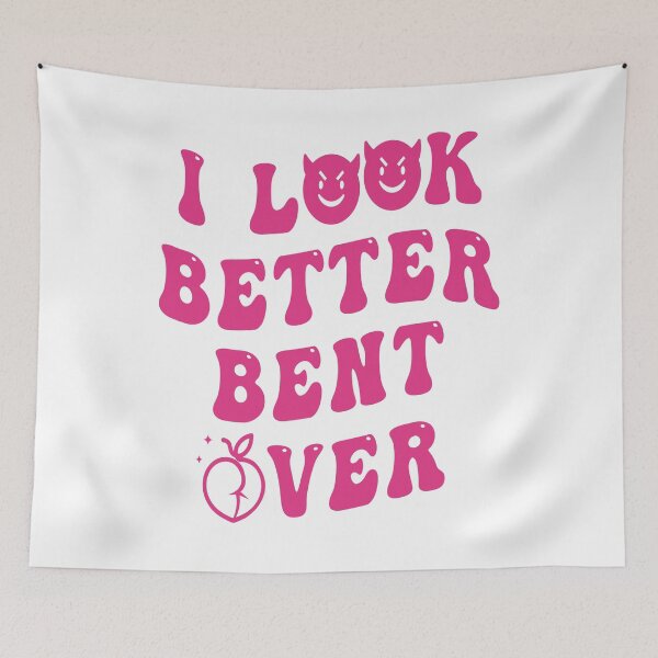 Item preview, I Look Better Bent Over  designed and sold by Salahboulehoual.