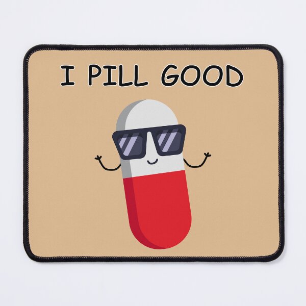 Item preview, I Pill Good designed and sold by wtfbba.