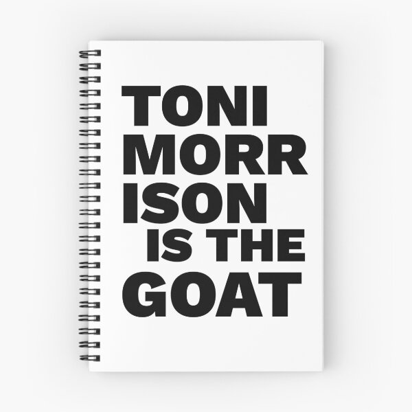 Item preview, Toni Morrison is the Greatest of All Time designed and sold by KBRdesigns.
