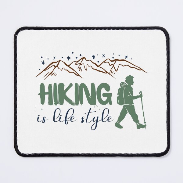 Item preview, HIKING IS LIFE STYLE designed and sold by AnasDesigner95.
