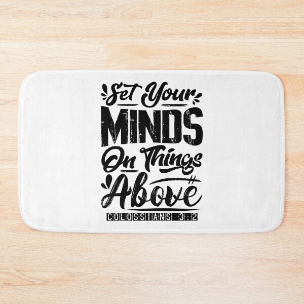 Item preview, Set Your Minds On Things Above - Colossians 3:2 designed and sold by plushism.
