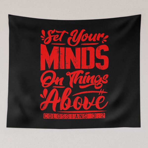 Item preview, Set Your Minds On Things Above - Colossians 3:2 designed and sold by plushism.