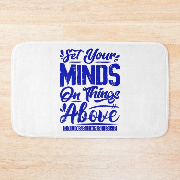 Item preview, Set Your Minds On Things Above - Colossians 3:2 designed and sold by plushism.