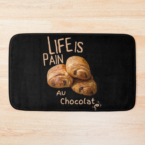 Item preview, Life is Pain, Au Chocolat(e) designed and sold by SnarkyTeesMugs.