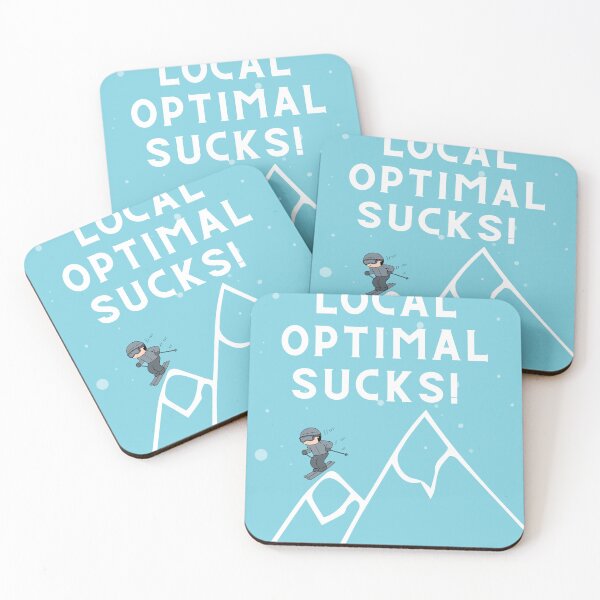 Item preview, Local Optimum Sucks mathematics computer science design designed and sold by t1n3333.