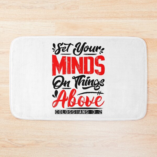 Item preview, Set Your Minds On Things Above - Colossians 3:2 designed and sold by plushism.