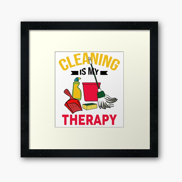 Item preview, cleaning is my therapy designed and sold by Bobeys.
