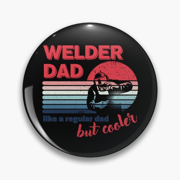 Artikelvorschau, Welder Dad Wie ein normaler Dad, aber cooler entworfen und verkauft von brytfanna.