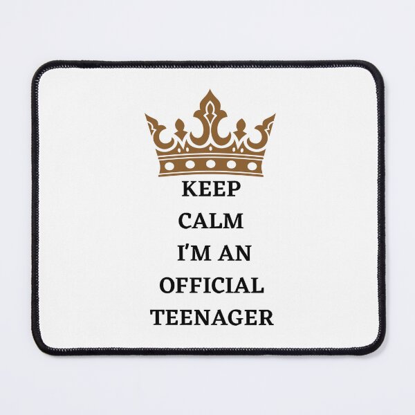 Item preview, Keep calm I'm an official teenager designed and sold by Design Kingdom.