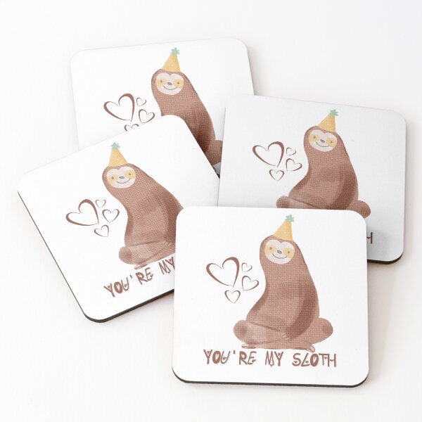Item preview, you're my sloth designed and sold by Diamaber.
