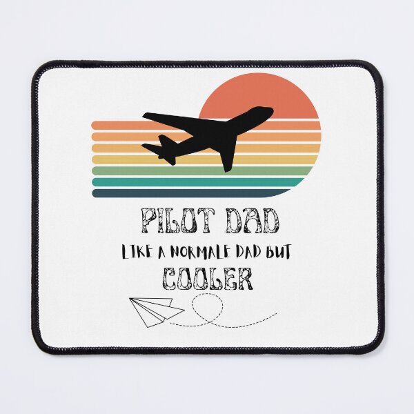 Item preview, Pilot Dad Like A Normal Dad But Cooler designed and sold by Artify Print ⭐⭐⭐⭐⭐.