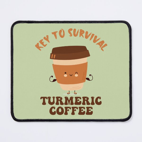 Item preview, Key to Survival - Turmeric Coffee designed and sold by Blended Designs ⭐⭐⭐⭐⭐.