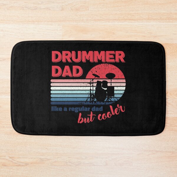 Item preview, Drummer Dad Like a Regular Dad but Cooler designed and sold by brytfanna.