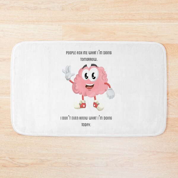 Item preview, When people ask me what Im doing tomorrow.  designed and sold by Kidzx6.