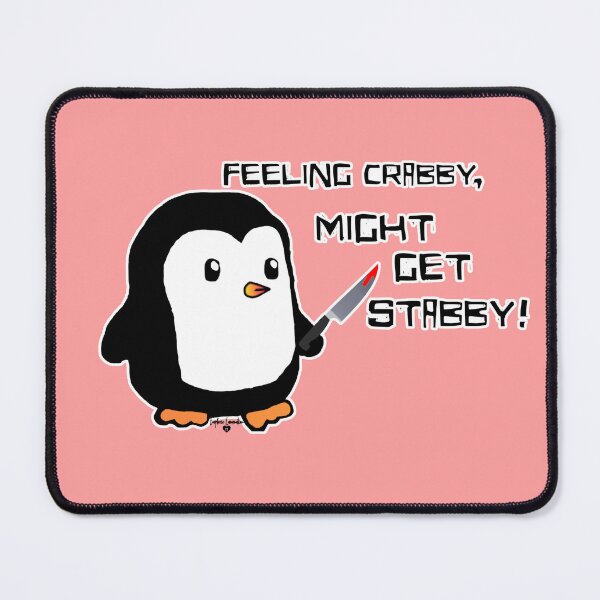 Item preview, Feeling Crabby, Might Get Stabby! Penguin designed and sold by ELDigitals.
