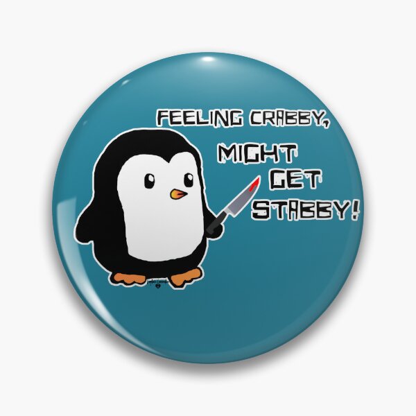 Item preview, Feeling Crabby, Might Get Stabby! Penguin designed and sold by ELDigitals.