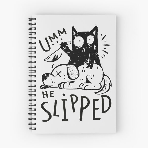 Item preview, Umm ... He Slipped designed and sold by bennetthuskers.