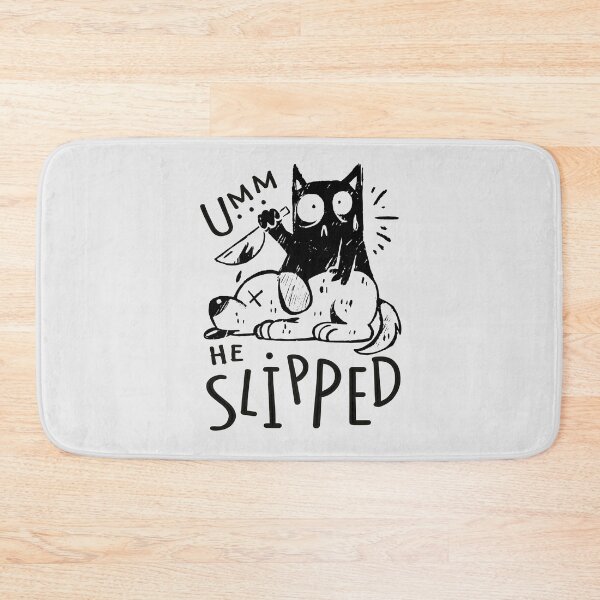 Item preview, Umm ... He Slipped designed and sold by bennetthuskers.