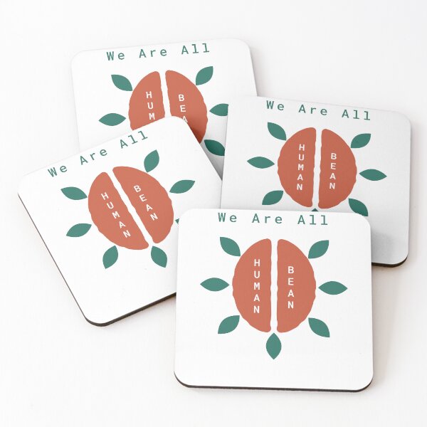 Item preview, We Are All Human Beans And Together designed and sold by Artify Print ⭐⭐⭐⭐⭐.