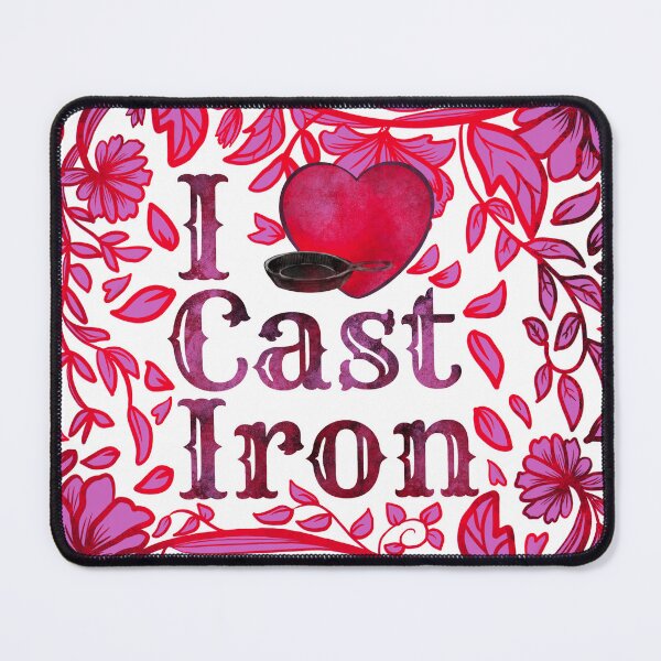 Item preview, I Love Cast Iron Floral Valentine designed and sold by Art of Camping Now.