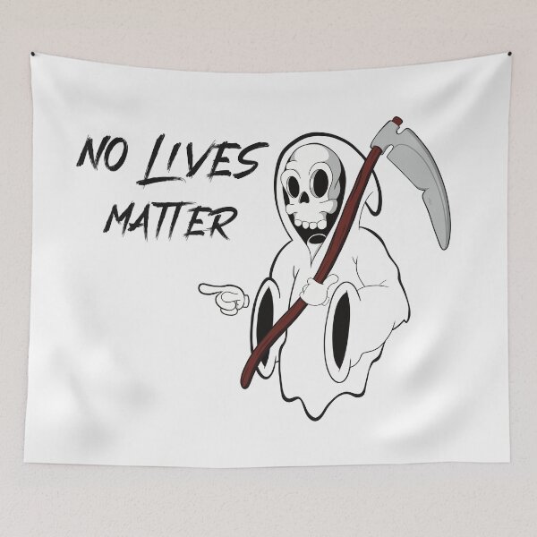 Item preview, No Lives Matter designed and sold by ArtByNabes.