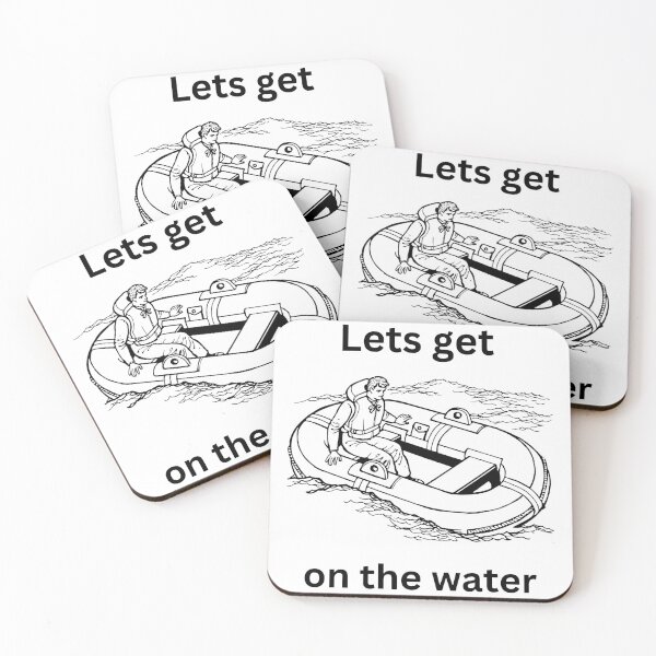 Item preview, Lets get on the water rafting  designed and sold by courtney petersen.