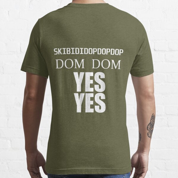 Dom Dom Yes Yes | Essential T-Shirt