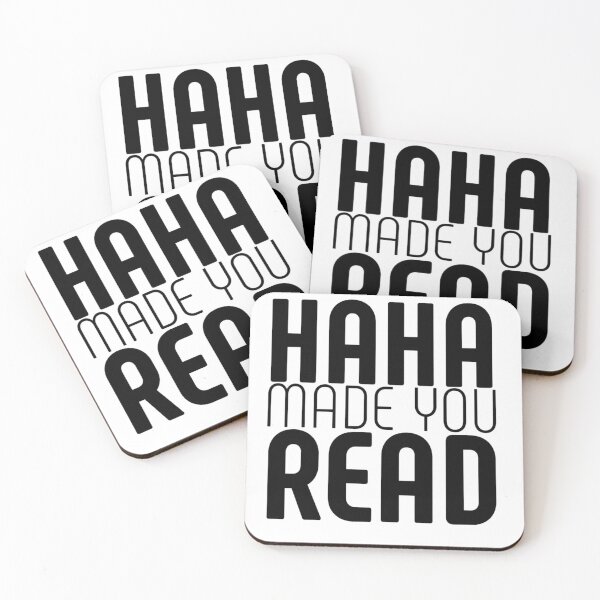 Item preview, Haha Made You Read designed and sold by Quotes 2021.