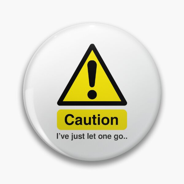 Item preview, Caution I've just let one go designed and sold by ArtistMark00.