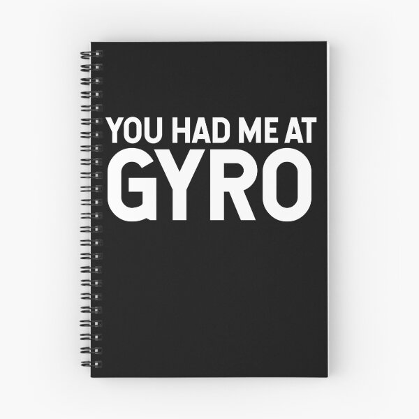 Item preview, You Had Me At Gyro V2 designed and sold by SarahJisri.