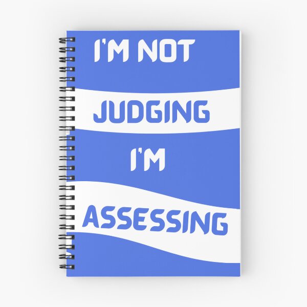 Item preview, I'm Not Judging I'm Assessing Funny Social Worker designed and sold by dfxupt.