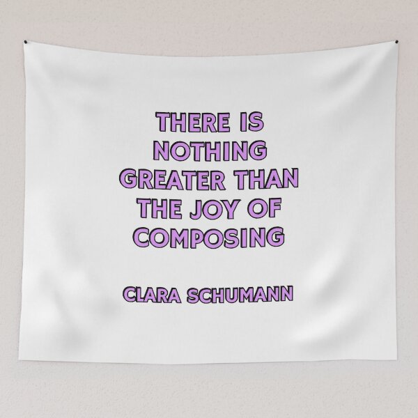 Item preview, Composer quotes - There is nothing greater than the joy of composing - Clara Schumann designed and sold by Inspirationmotivation.