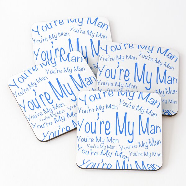 Item preview, You're My Man designed and sold by Dave Hare Photography.