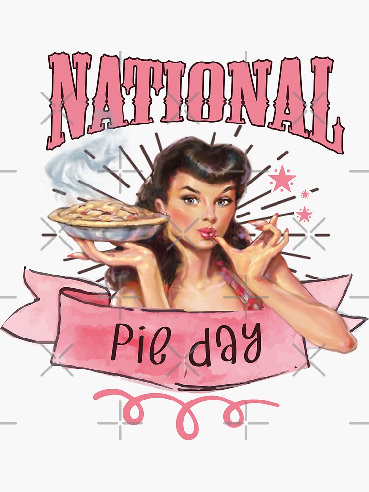 "National pie day 2023 " Sticker for Sale by Peachaya Redbubble