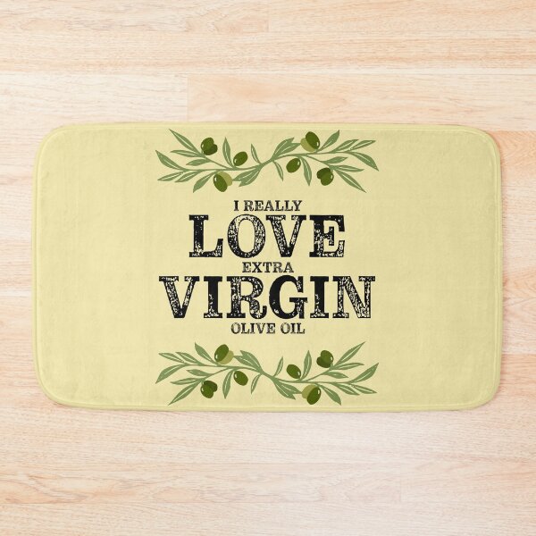 Item preview, I Really Love Extra Virgin Olive Oil - Distressed Black designed and sold by Reconocer.