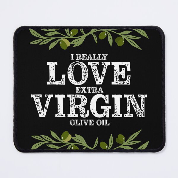 Item preview, I Really Love Extra Virgin Olive Oil - Distressed White designed and sold by Reconocer.