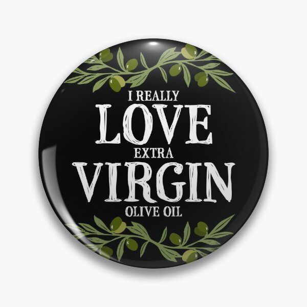 Item preview, I Really Love Extra Virgin Olive Oil - Quirky White designed and sold by Reconocer.
