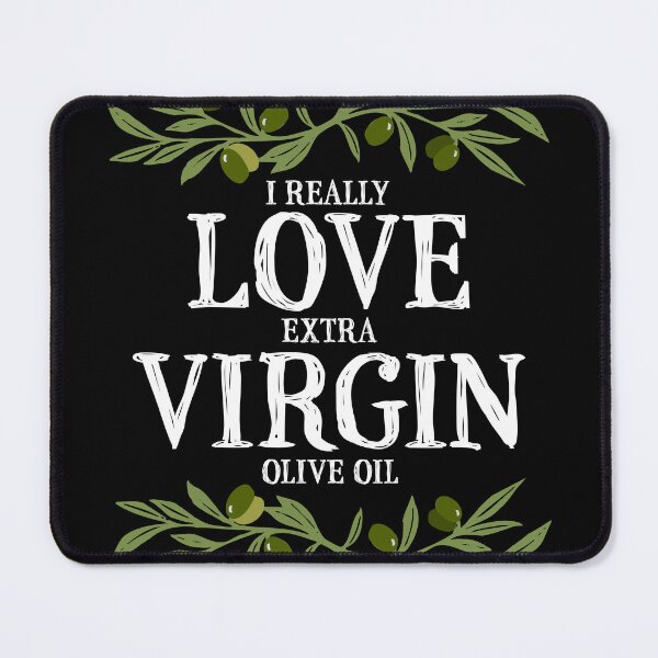Item preview, I Really Love Extra Virgin Olive Oil - Quirky White designed and sold by Reconocer.