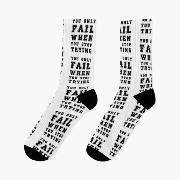 Item preview, You Only Fail When You Stop Trying designed and sold by UA-Shirts.
